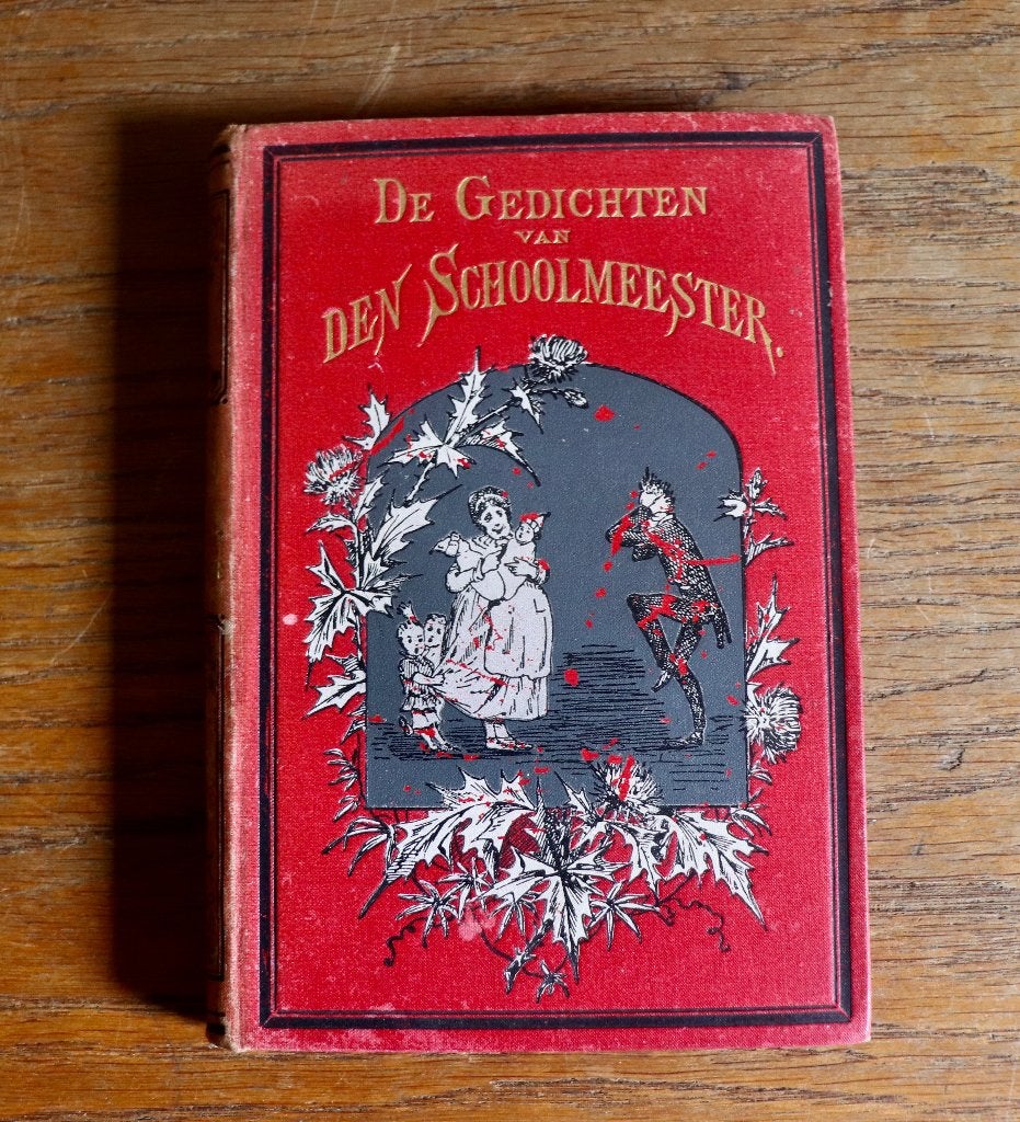 De gedichten van den Schoolmeester - J. van Lennep. 1886, Ophalen of Verzenden, Gelezen