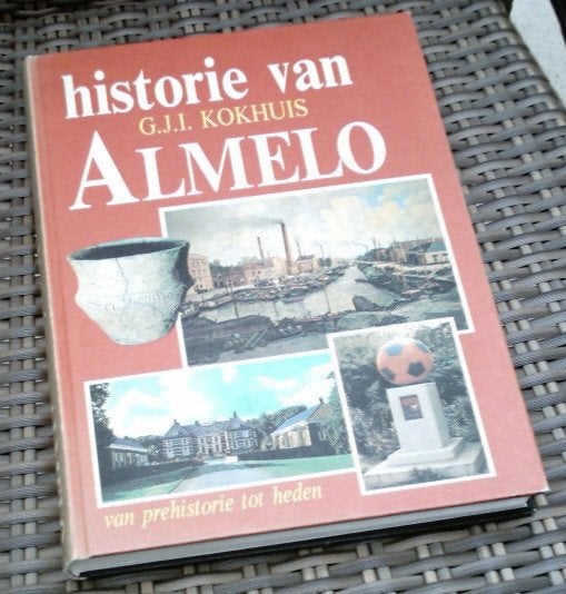 Historie van Almelo van prehistorie tot heden. Kokhuis., Ophalen of Verzenden, Zo goed als nieuw