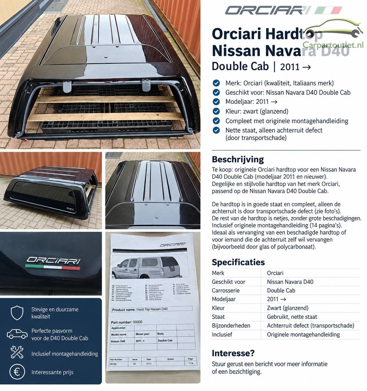 Transport schade Originele Orciari sport hardtop voor de Nis, Auto-onderdelen, Ophalen, -, Nieuw, -
