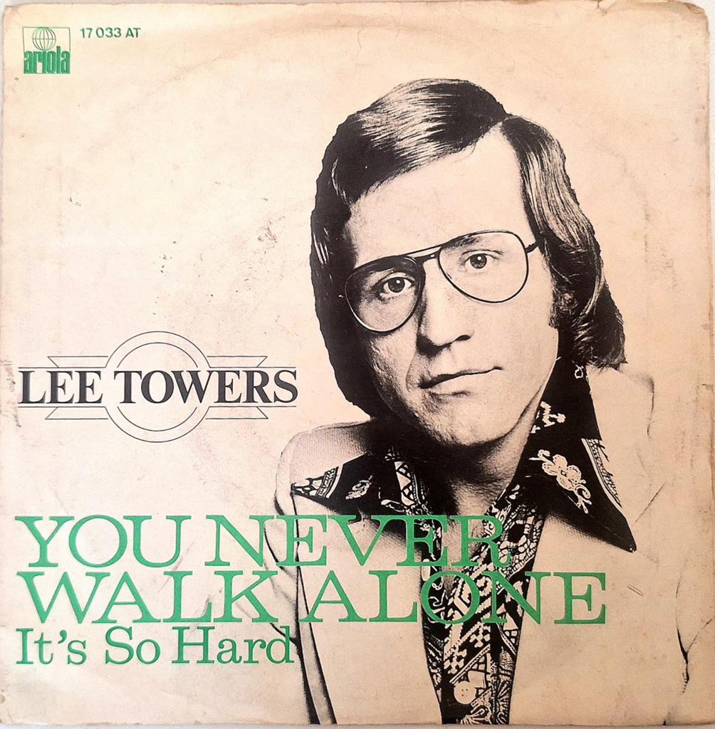 7"/SINGLE  LEE TOWERS - You'll Never Walk Alone, Ophalen of Verzenden, Gebruikt, Pop