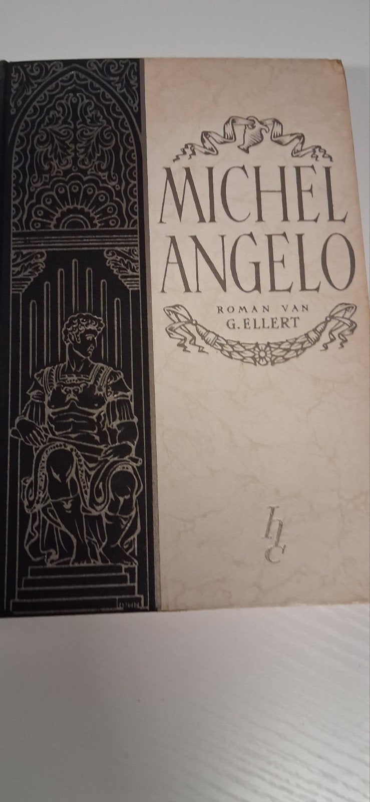 Michel Angelo - Roman van G. Ellert (Hardcover), Ophalen of Verzenden, Gelezen, G. Ellert, Europa overig
