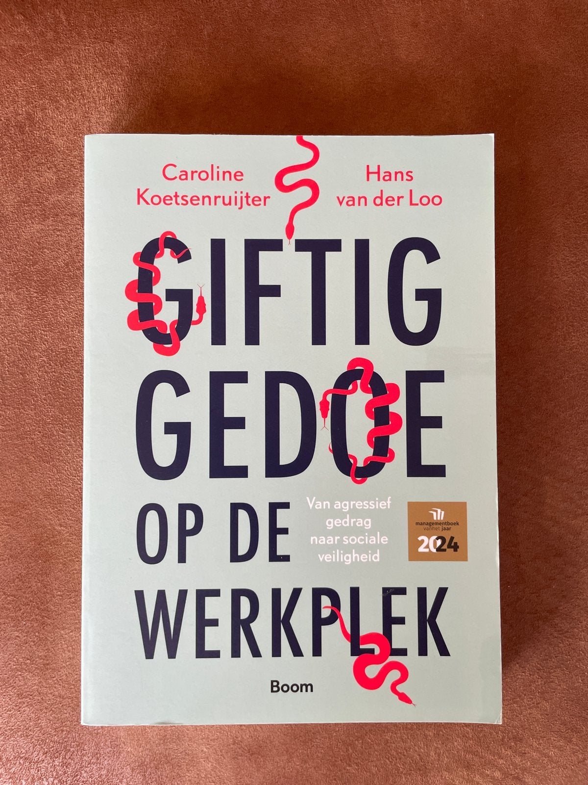 Caroline Koetsenruijter - Giftig gedoe op de werkplek, Sociale wetenschap, Ophalen of Verzenden, Zo goed als nieuw, Caroline Koetsenruijter; Hans van der Loo