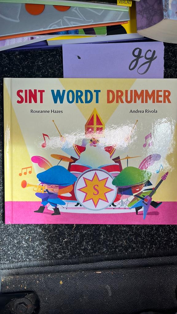 Sint Wordt Drummer - Roxeanne Hazes & Andrea Rivola, Fictie algemeen, Jongen of Meisje, Ophalen of Verzenden, Zo goed als nieuw