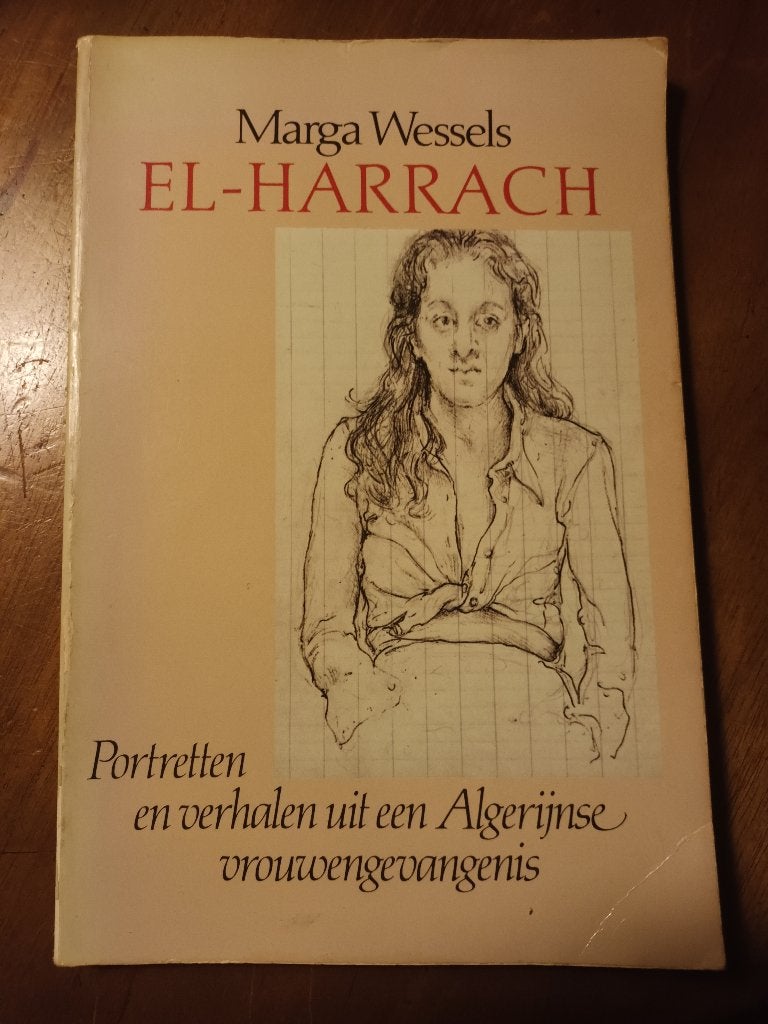 Verhalen uit een Algerijnse vrouwengevangenis El-Harrach, Ophalen of Verzenden, Gelezen, Maatschappij en Samenleving, Overige gebieden