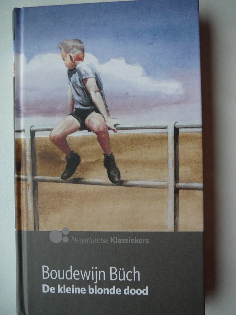 De kleine blonde dood - Boudewijn Buch; Hardcover, Ophalen of Verzenden, Zo goed als nieuw, Nederland