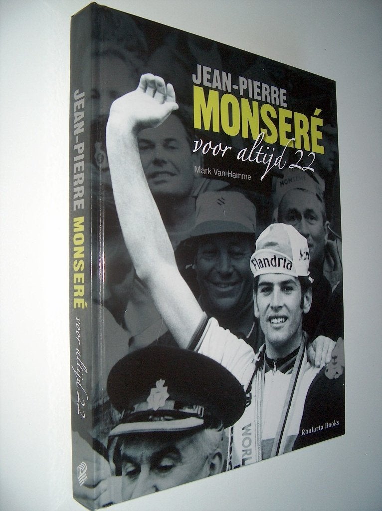 Jean-Pierre Monseré - Voor altijd 22 - V. Hamme - gesigneerd, Lopen en Fietsen, Ophalen of Verzenden, Zo goed als nieuw, Mark Van Hamme