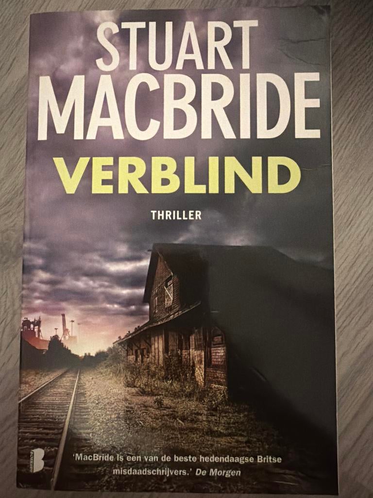 Verblind - Stuart MacBride (Thriller), Ophalen of Verzenden, Gelezen, Europa overig