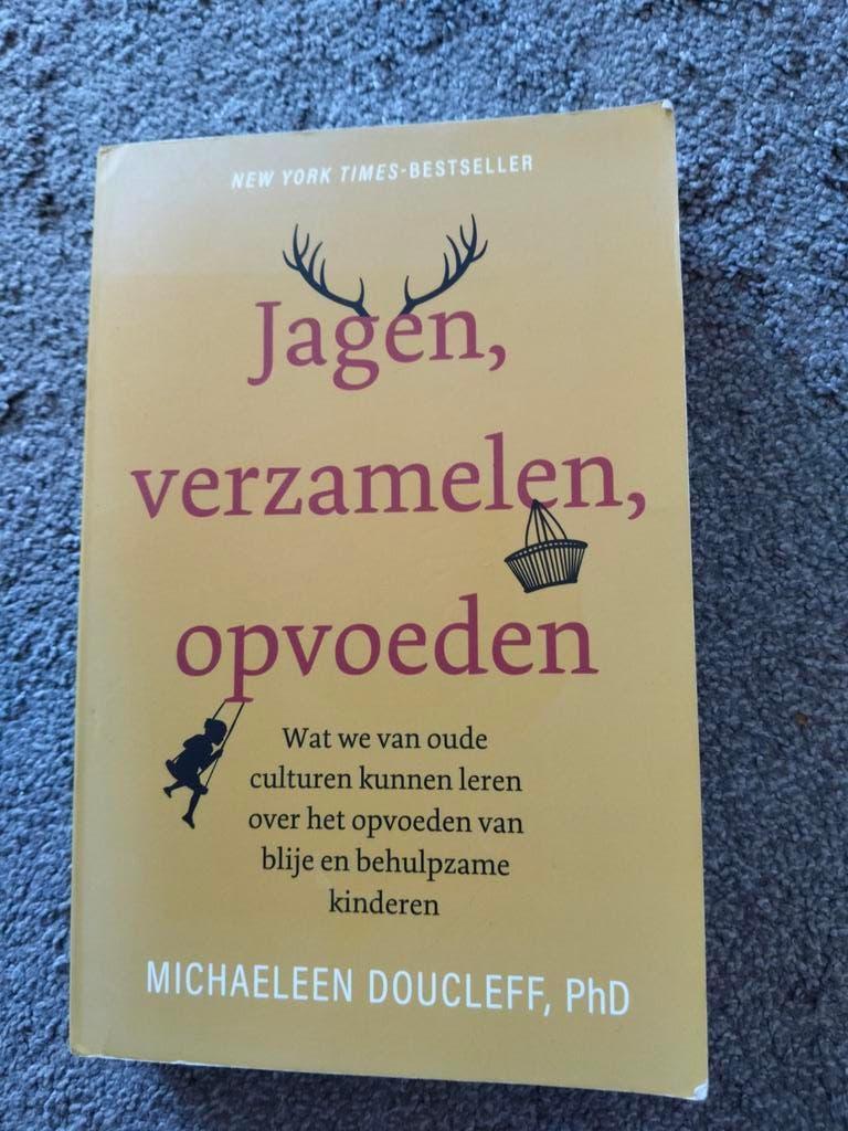 Jagen, verzamelen, opvoeden - Michaeleen Doucleff, Ophalen of Verzenden, Zo goed als nieuw, Opvoeding tot 6 jaar, Michaeleen Doucleff