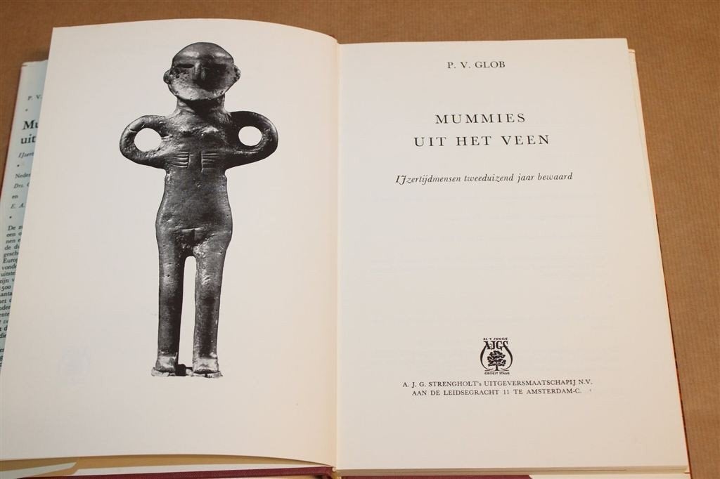 Mummies uit het Veen — IJzertijd Veenlijken, P.V. Glob, Ophalen of Verzenden, Gelezen, Europa