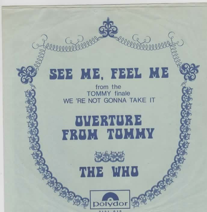 The Who- See me, Feel Me   From Tommy