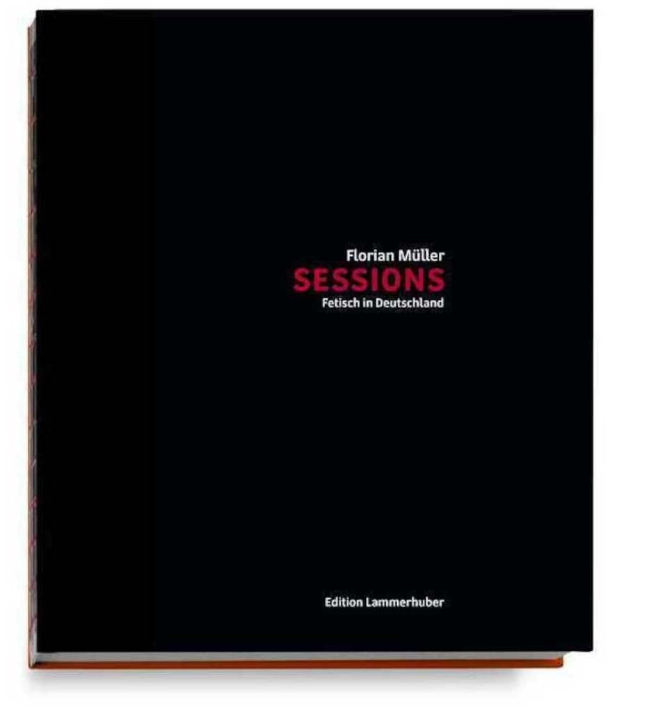 Florian Müller - Sessions: Fetish in Germany, Ophalen of Verzenden, Nieuw, Fotografen