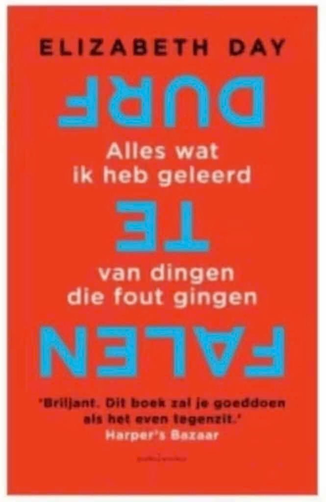 Durf te falen (Elizabeth Day), Ophalen of Verzenden, Zo goed als nieuw