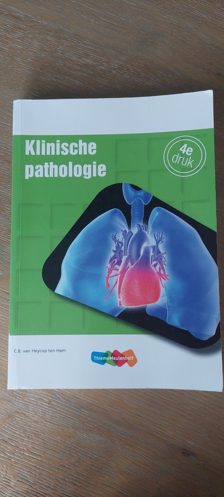 Klinische Pathologie 4e druk - C.B. van Heycop ten Ham, Boeken, Verzenden, C.B. van Heycop ten Ham, HBO, Zo goed als nieuw