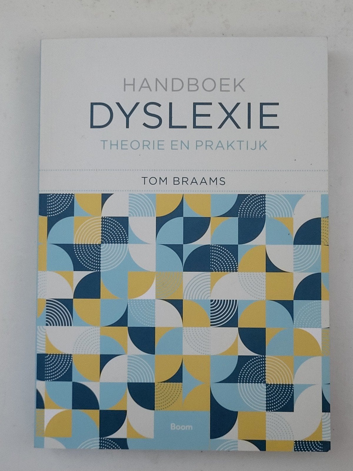 Handboek Dyslexie: Theorie en Praktijk - Tom Braams, Gamma, Tom Braams, Ophalen of Verzenden, WO