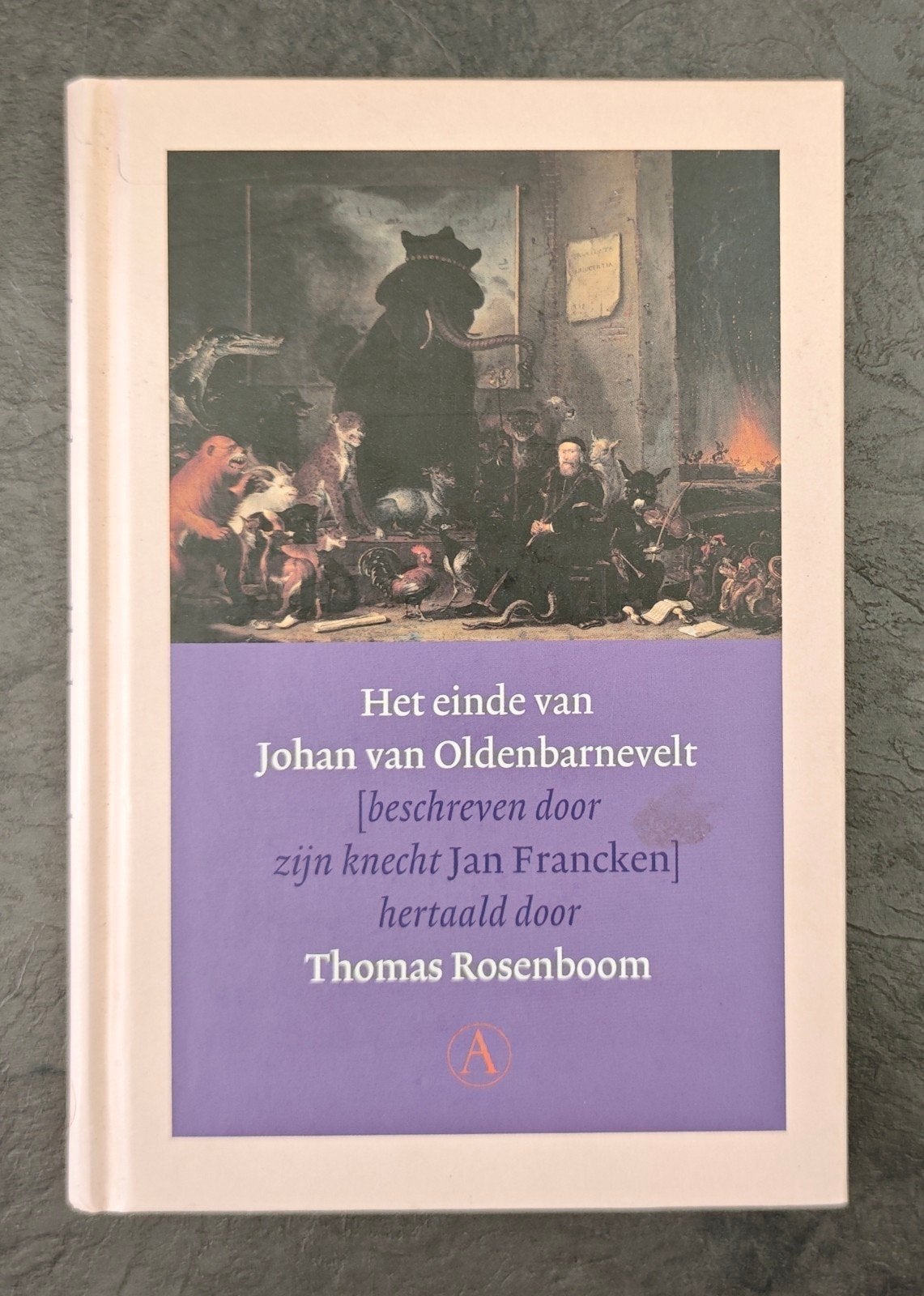 J. Francken - Het einde van Johan van Oldenbarnevelt, Ophalen of Verzenden, Zo goed als nieuw, J. Francken