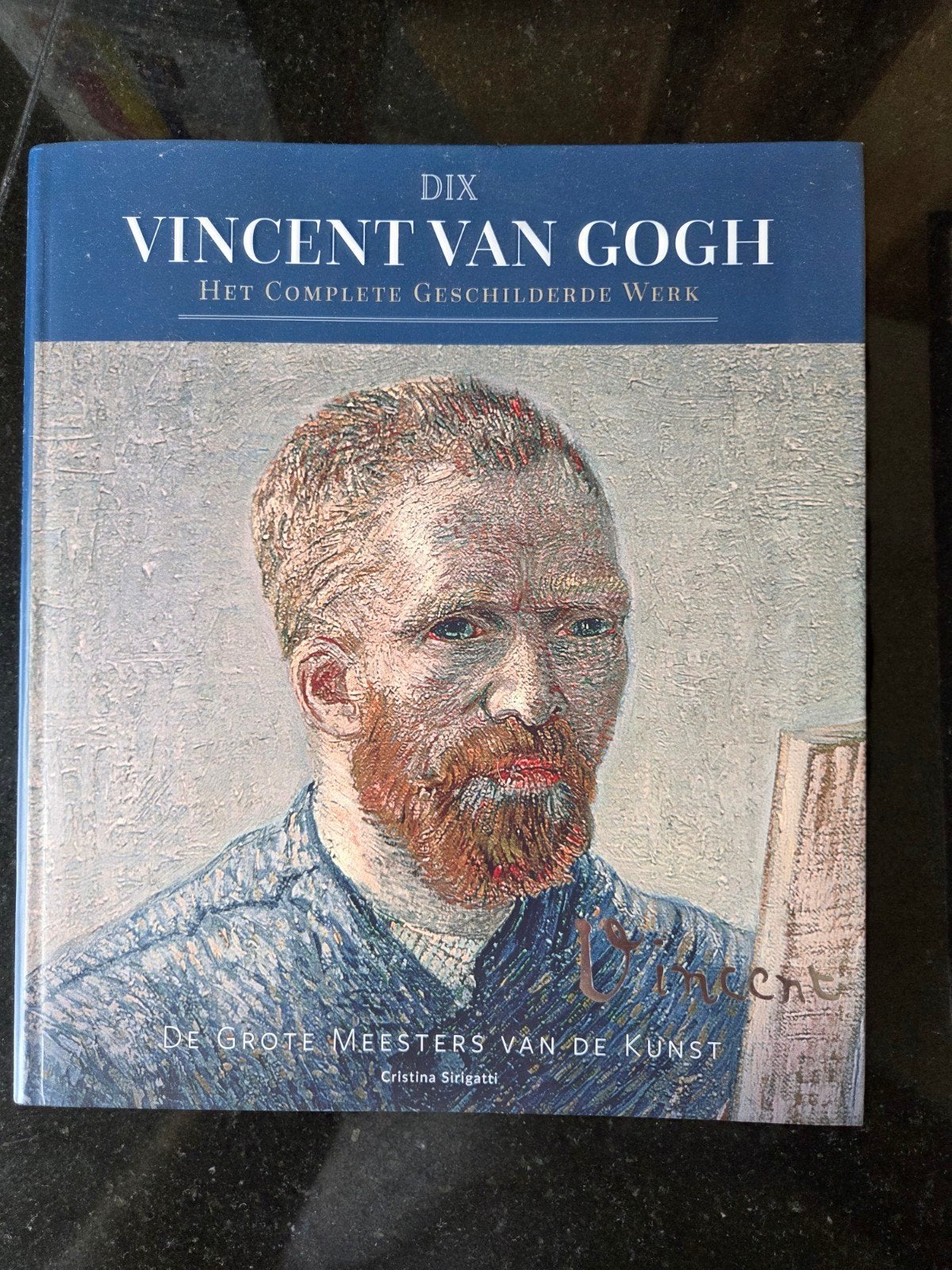 Vincent van Gogh: Het Complete Geschilderde Werk, Christina Sirigatti, Ophalen of Verzenden, Zo goed als nieuw, Schilder- en Tekenkunst
