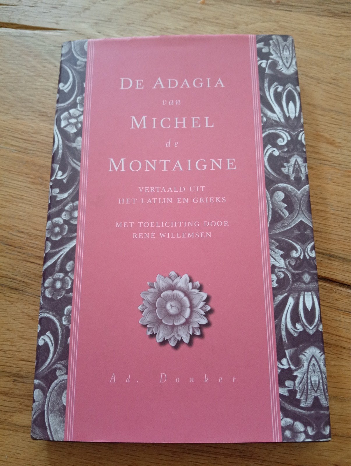 De Adagia van Michel de Montaigne - Filosofie Boek, Boeken, Ophalen of Verzenden, Gelezen, Michel de Montaigne, Nederland