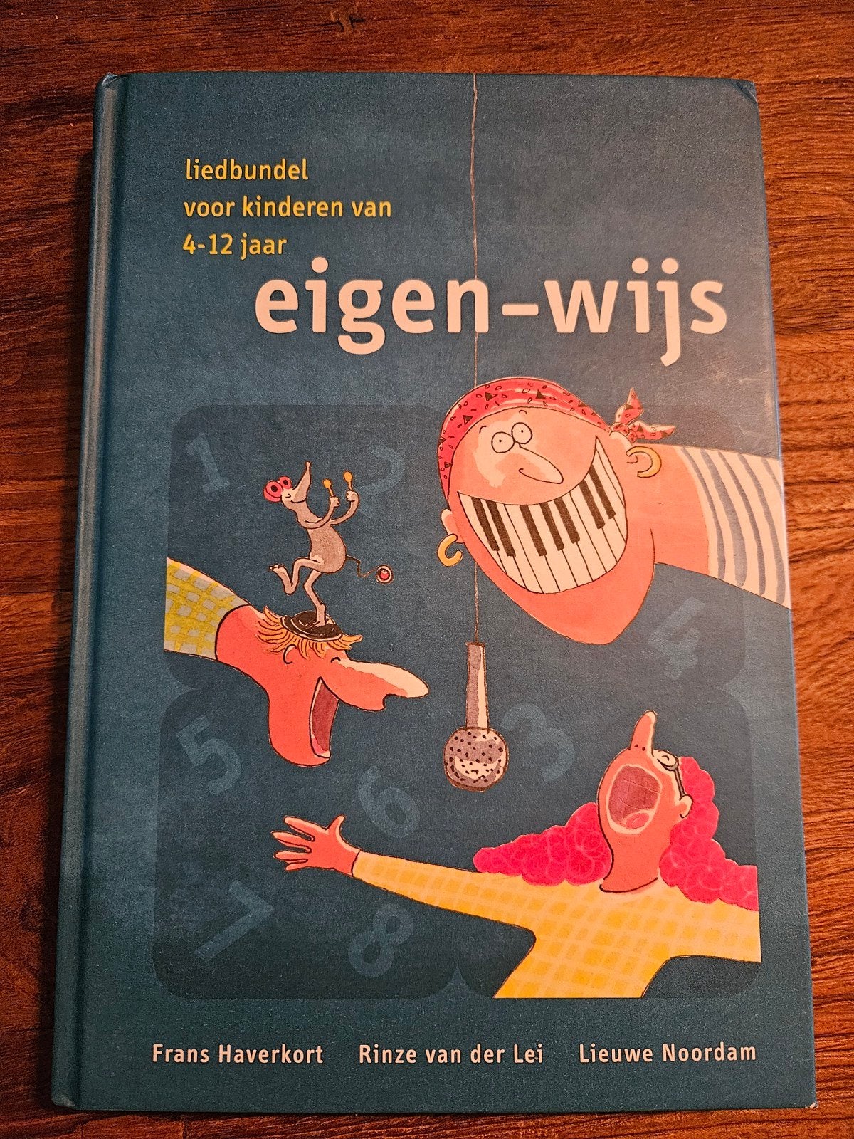 Eigen-wijs Liedbundel met CD voor kinderen 4-12 jaar, Boeken, Ophalen of Verzenden, Zo goed als nieuw, Frans Haverkort, Rinze van der Lei, Lieuwen Noordaam