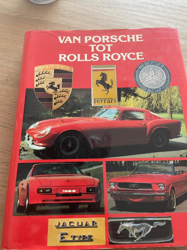 Van Porsche tot Rolls Royce - Boek over klassieke auto's, Ophalen of Verzenden, Gelezen, Algemeen