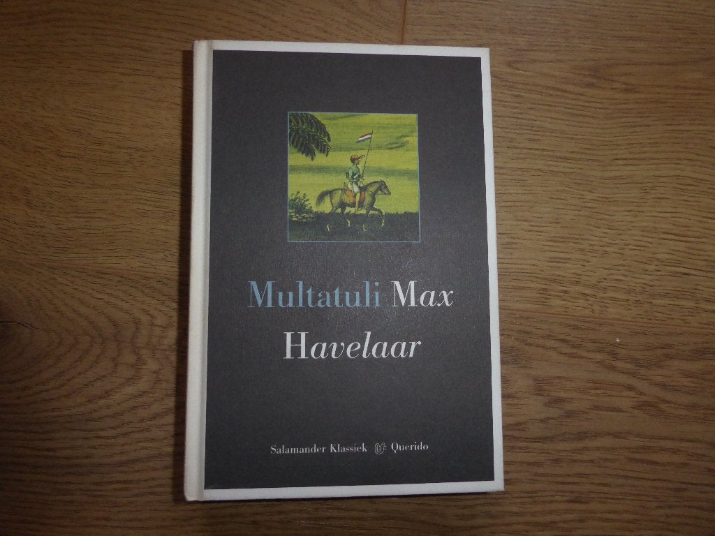 Multatuli - Max Havelaar (gebonden), Gelezen, Nederland, Multatuli, Ophalen of Verzenden