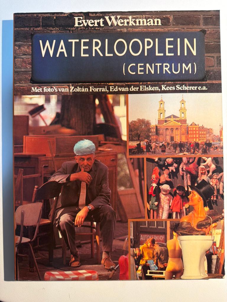 Waterlooplein (Centrum) - Evert Werkman, Boeken, Ophalen of Verzenden, Zo goed als nieuw