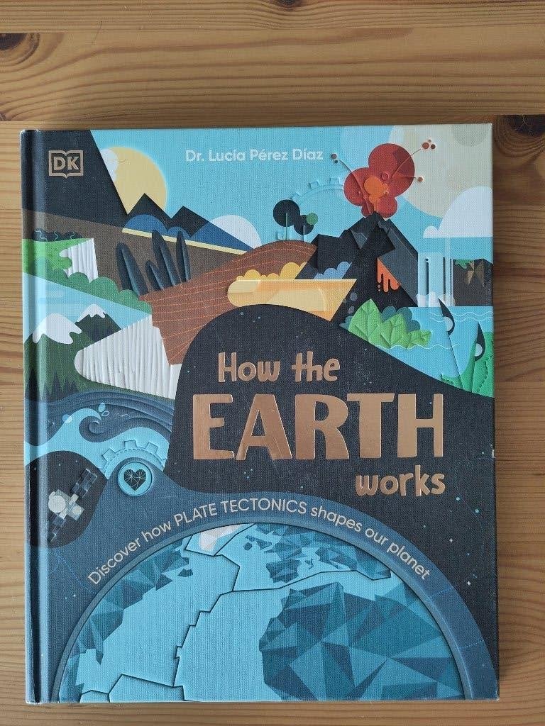 How the earth works, Ophalen of Verzenden, Zo goed als nieuw, Lucia Pérez Diaz