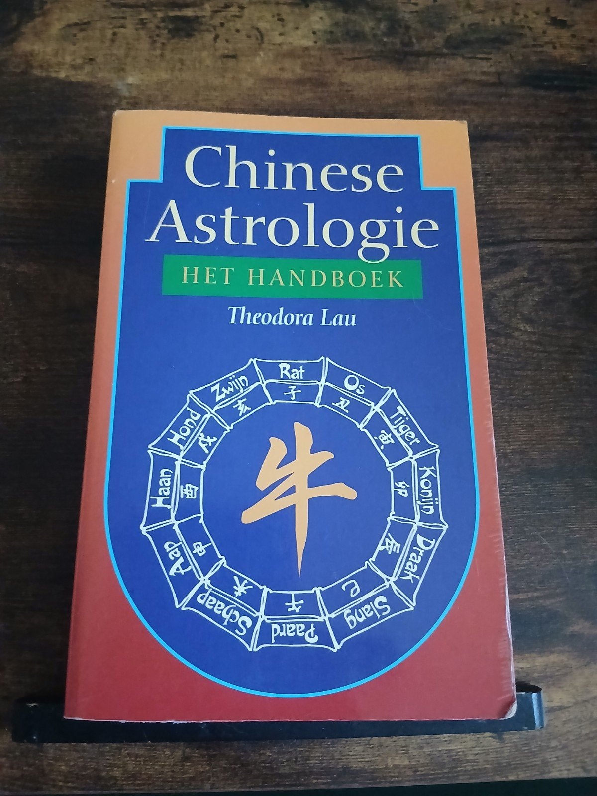 Chinese Astrologie: Het Handboek Theodora Lau, Astrologie, Overige typen, Ophalen of Verzenden, Zo goed als nieuw