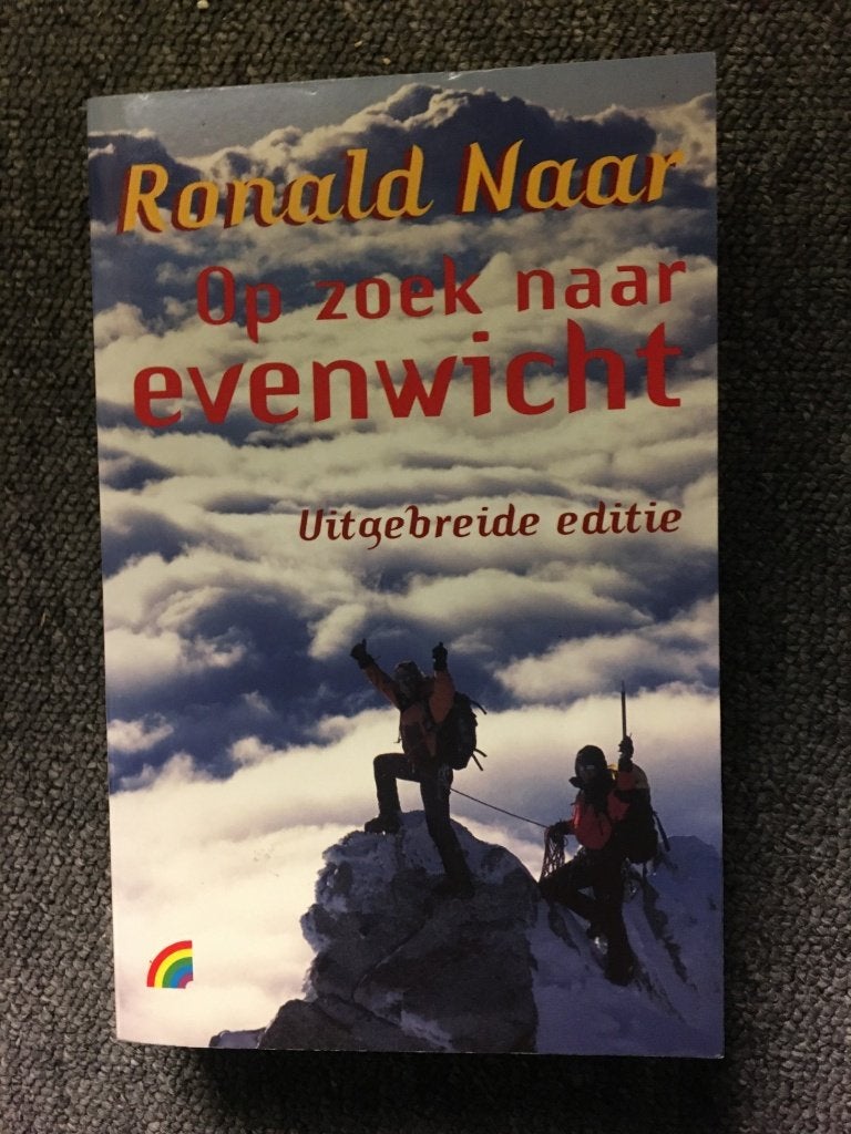 Op zoek naar evenwicht; door Ronald Naar #Berg #Beklimmen, Ronald Naar, Ophalen of Verzenden, Zo goed als nieuw, Overige sporten