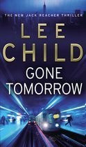 Lee Child: Gone tomorrow, Ophalen of Verzenden, Gelezen