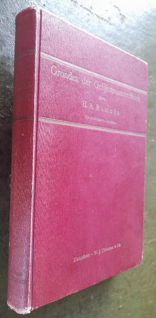 Gronden der gelijkstroomtechniek I - Romeijn (1921), Ophalen of Verzenden