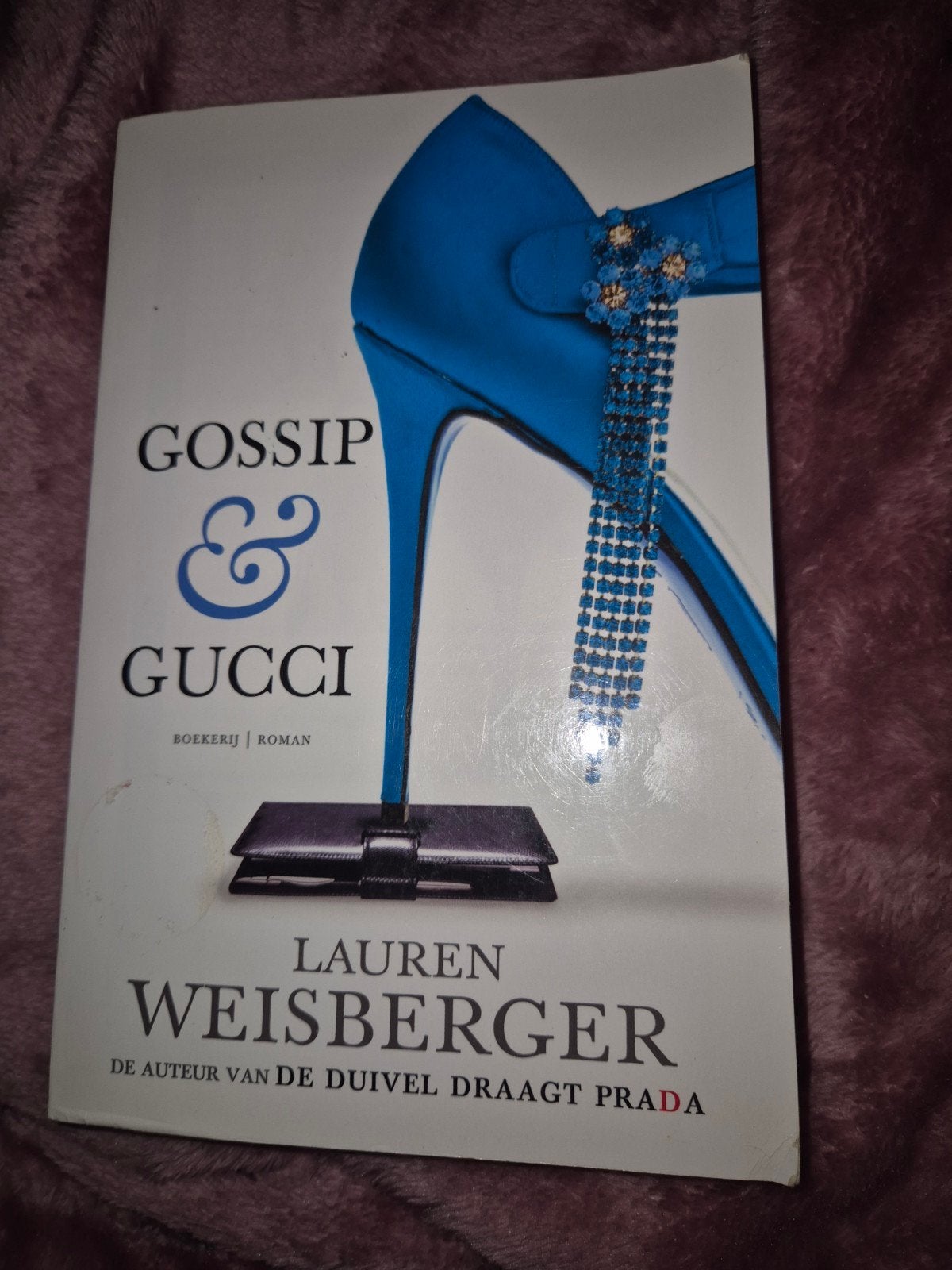 Gossip & Gucci - Lauren Weisberger (De duivel draagt Prada), Ophalen of Verzenden, Gelezen, Lauren Weisberger, Nederland