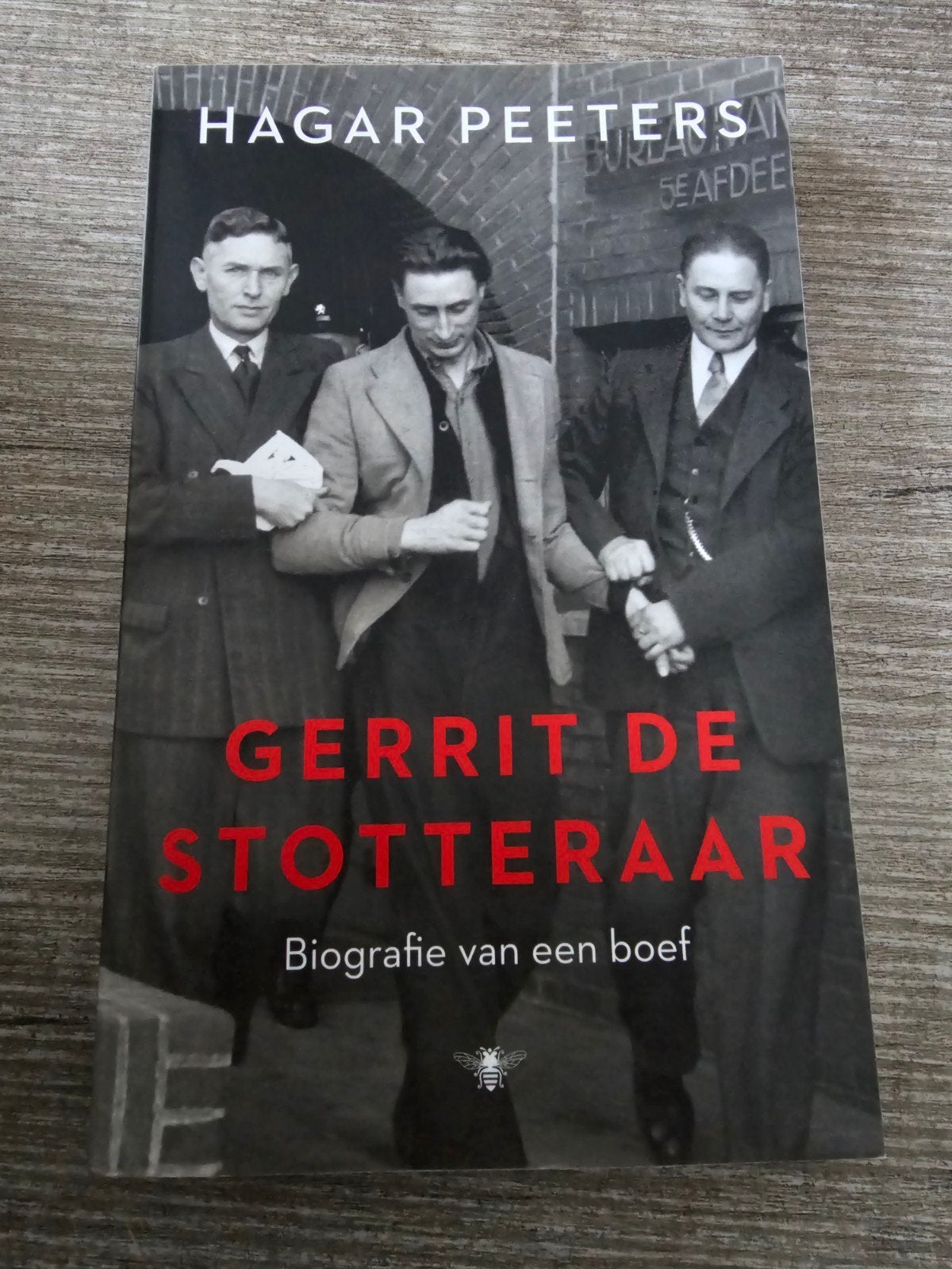 Gerrit de Stotteraar: Biografie van een boef, Ophalen of Verzenden, Gelezen, Hagar Peeters, Overige