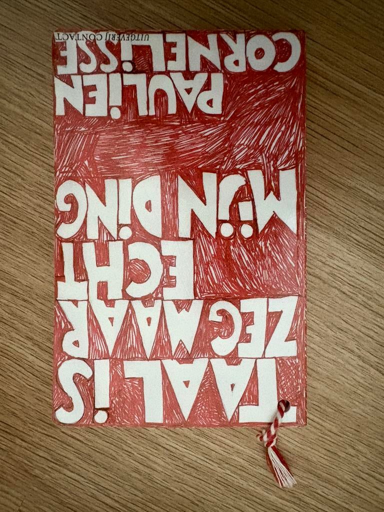Boek: Taal is zeg maar echt mijn ding / En dan nog iets!, Boeken, Ophalen of Verzenden, Gelezen, Nederland