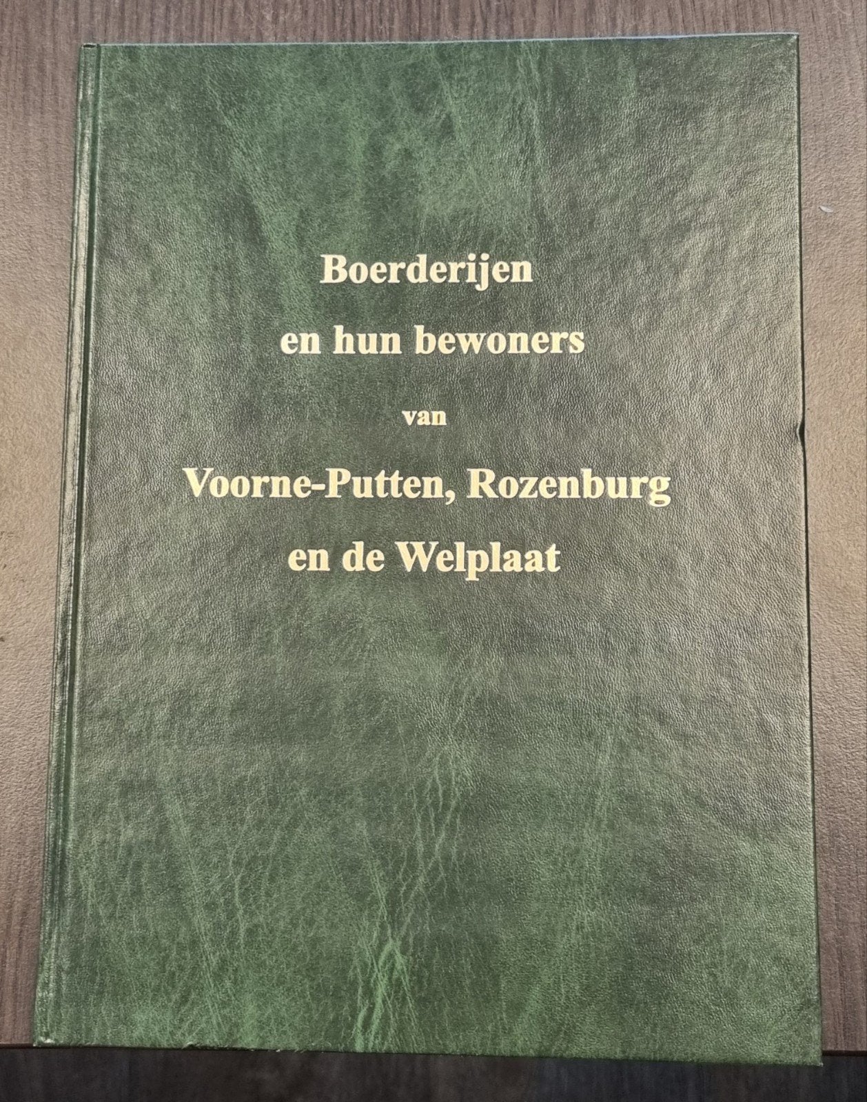 Boerderijen en hun bewoners van Voorne-Putten, Rozenburg, Boeken, Ophalen of Verzenden, 20e eeuw of later, Zo goed als nieuw, Onbekend