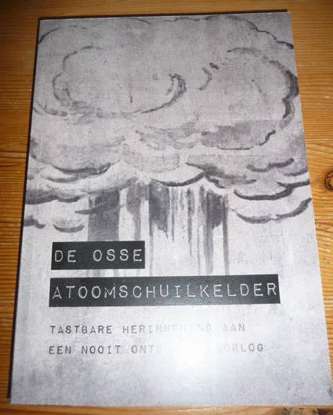 Boek De Osse Atoomschuilkelder, Boeken, Ophalen of Verzenden, Nieuw