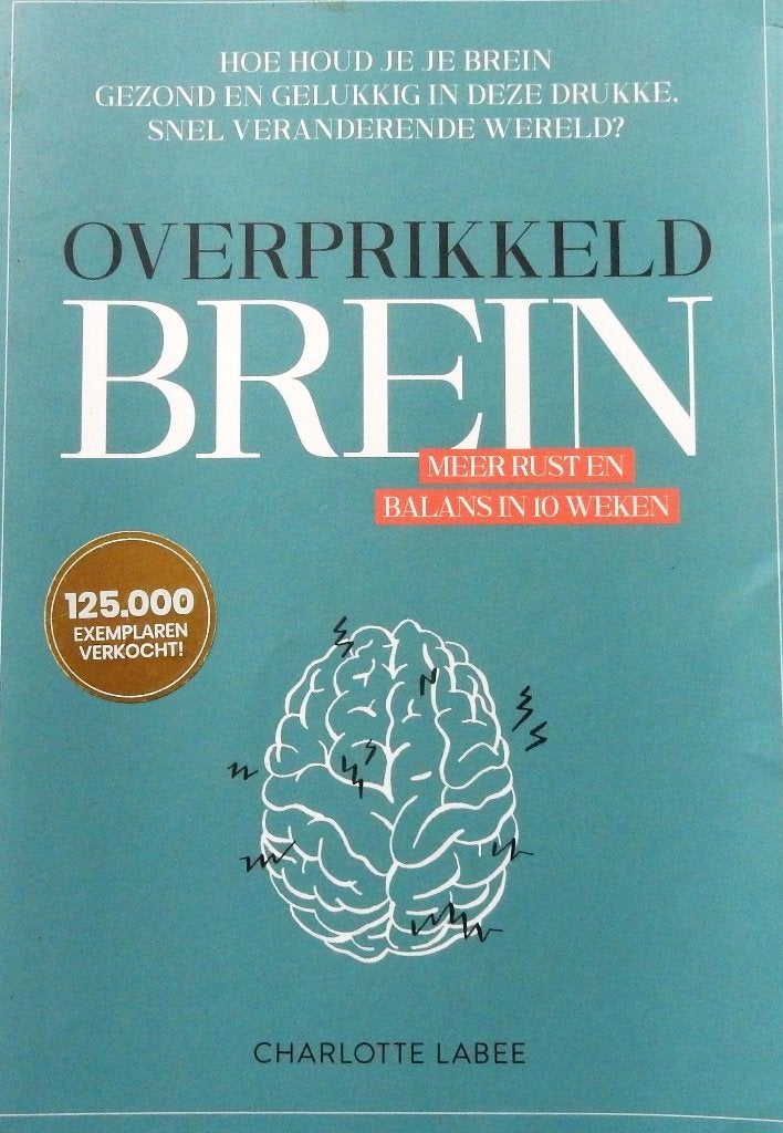 Overprikkeld brein - Charlotte Labee, Verzenden, Nieuw, Kosmos