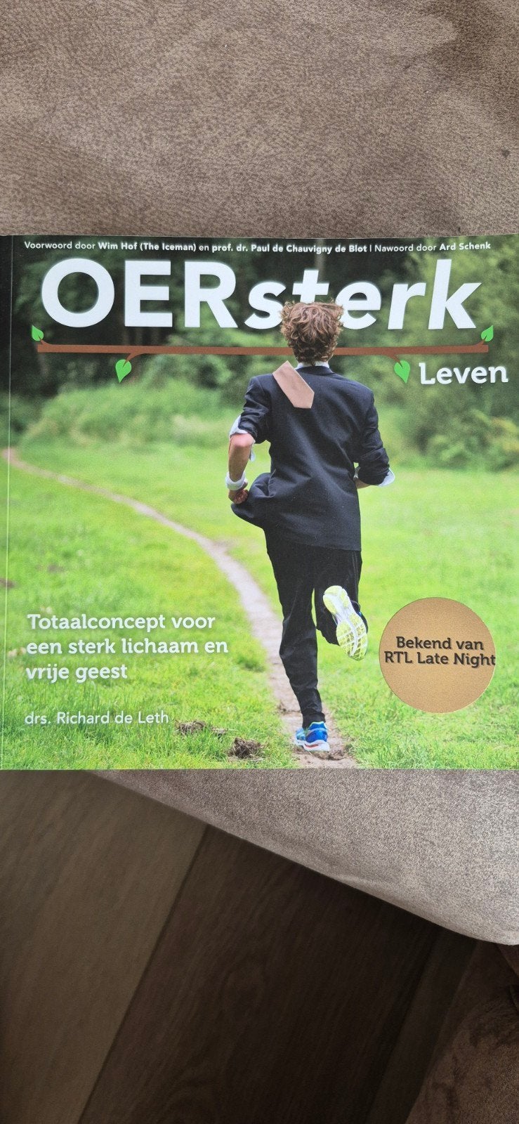 Richard de Leth - OERsterk Leven, Boeken, Ophalen of Verzenden, Zo goed als nieuw, Richard de Leth