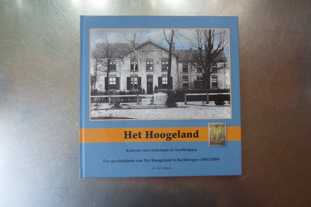 Het Hoogeland Beekbergen - Dr. Ad Sulman, Boeken, Ophalen of Verzenden, 20e eeuw of later, Zo goed als nieuw