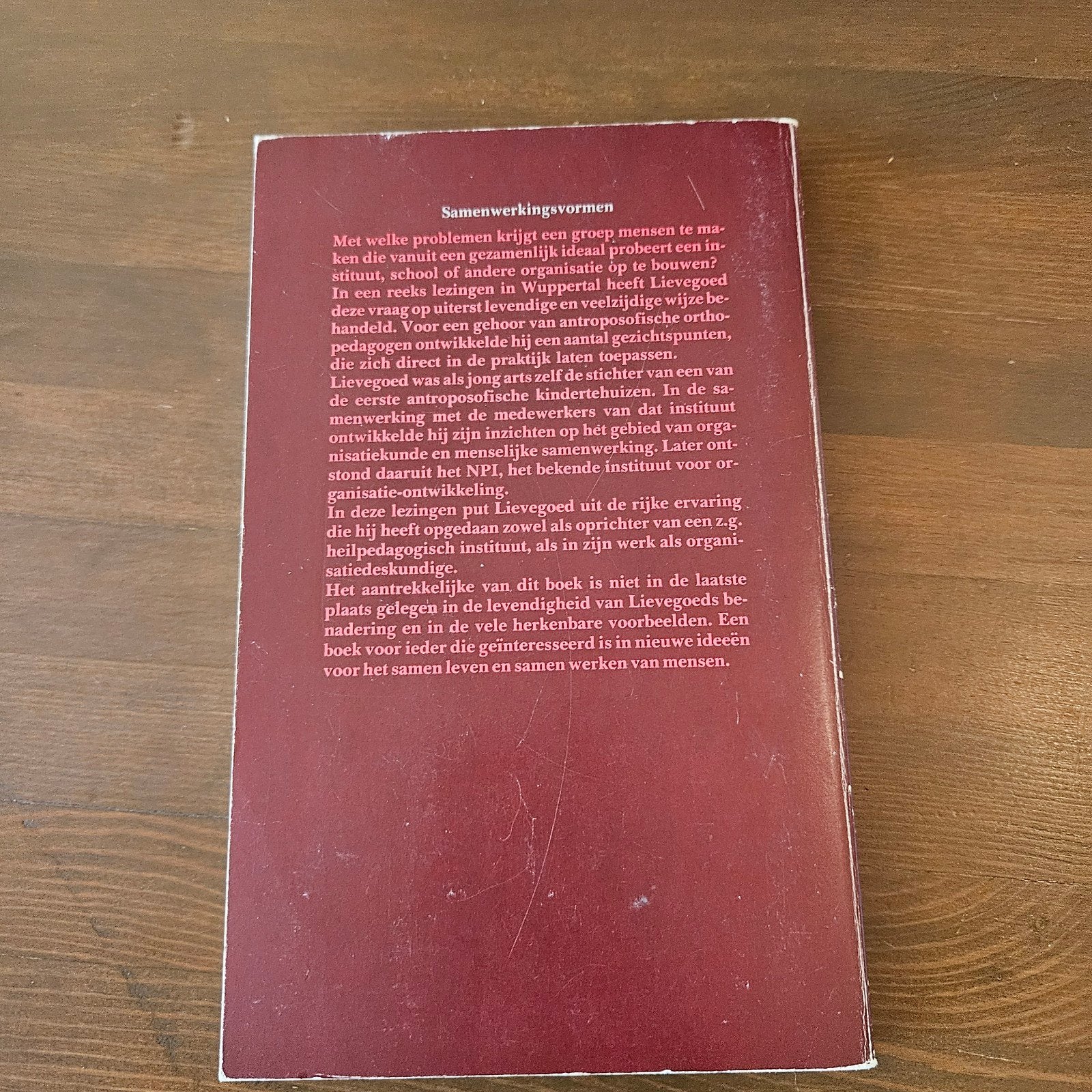 Samenwerkingsvormen - Lievegoed, Ophalen of Verzenden, Gelezen, B.C.J. Lievegoed, Nederland