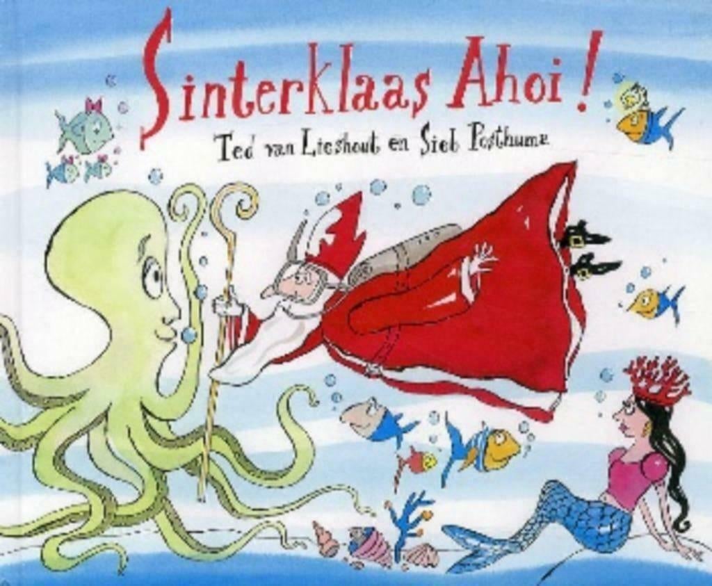 Sinterklaas Ahoi! - TED VAN LIESHOUT"", Diversen, Sinterklaas, Ophalen of Verzenden, Zo goed als nieuw