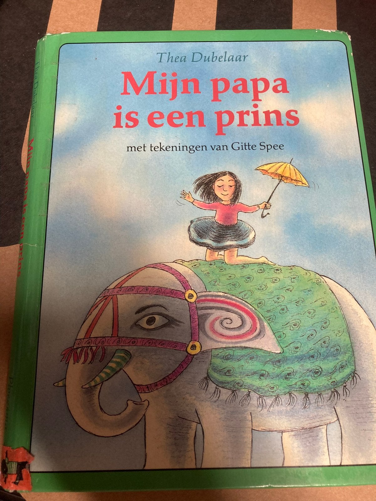 Mijn papa is een prins, Gitte Spee, Ophalen of Verzenden, Gelezen, Fictie algemeen