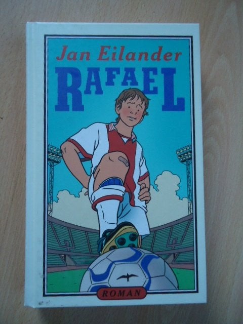 Rafael, Jan Eilander. voetbal avontuur, Ophalen of Verzenden, Zo goed als nieuw