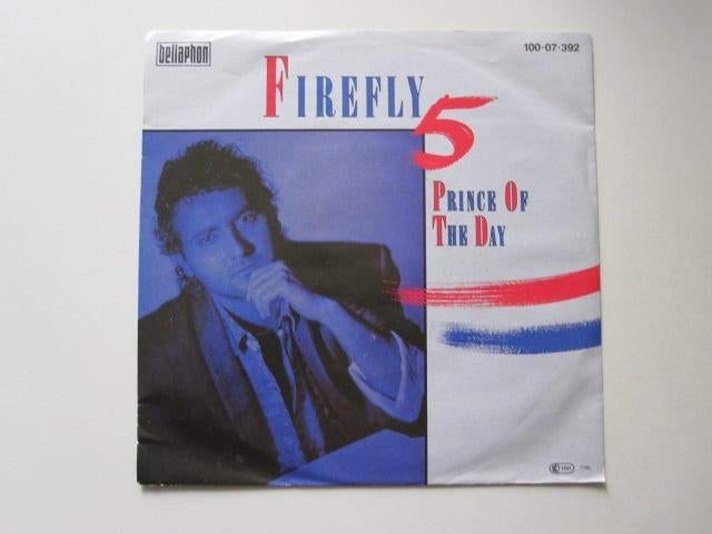 FIREFLY 5 -  prince of the day - vinyl 7", Gebruikt, 7 inch, Single, Ophalen of Verzenden