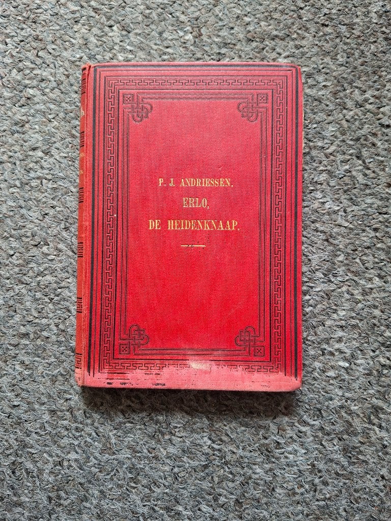 Erlo, de heidenknaap/P. J. Andriessen, Verzenden, Gelezen, P. J. Andriessen