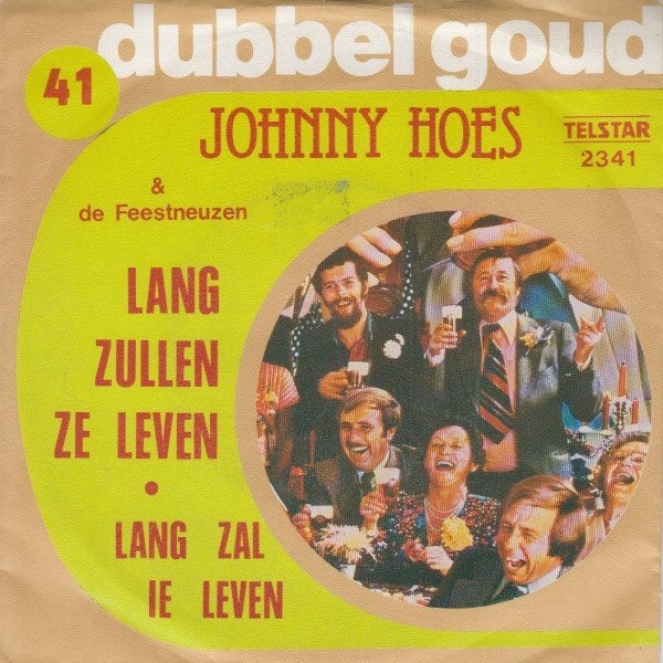 Juke Box Single (1979) Johnny Hoes - Lang Zullen Ze Leven, Cd's en Dvd's, Vinyl | Nederlandstalig, Gebruikt, 7 inch, Ophalen of Verzenden