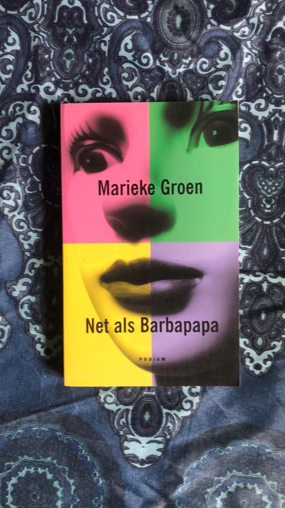 Marieke Groen - Net als Barbapapa, Ophalen of Verzenden, Zo goed als nieuw, M. Groen