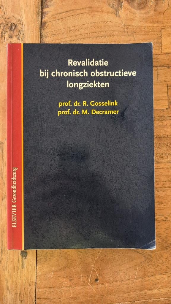 Revalidatie bij chronisch obstructieve longziekten, R. Gosselink, M. Decramer, Zo goed als nieuw, Beta, HBO