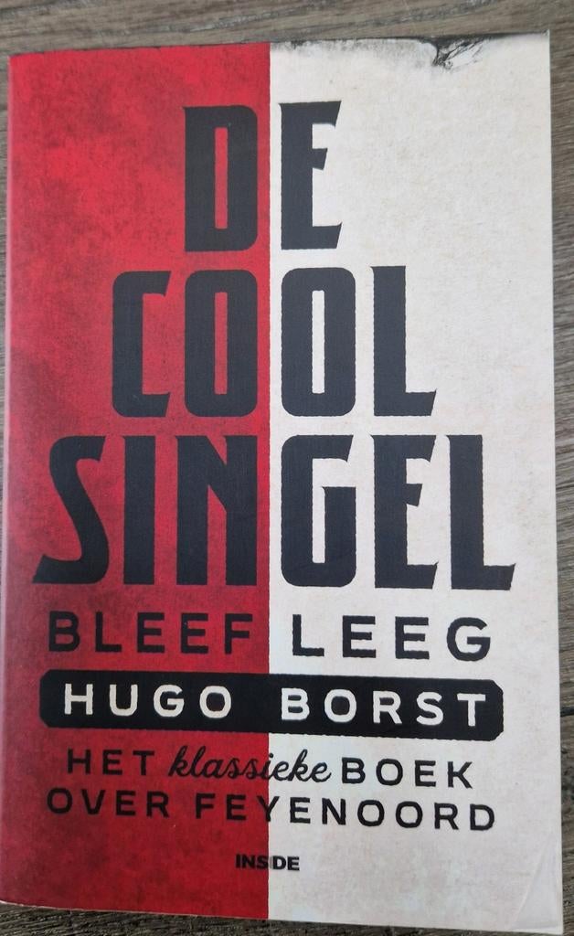 De Coolsingel Bleef Leeg - Hugo Borst, Boeken, Ophalen of Verzenden