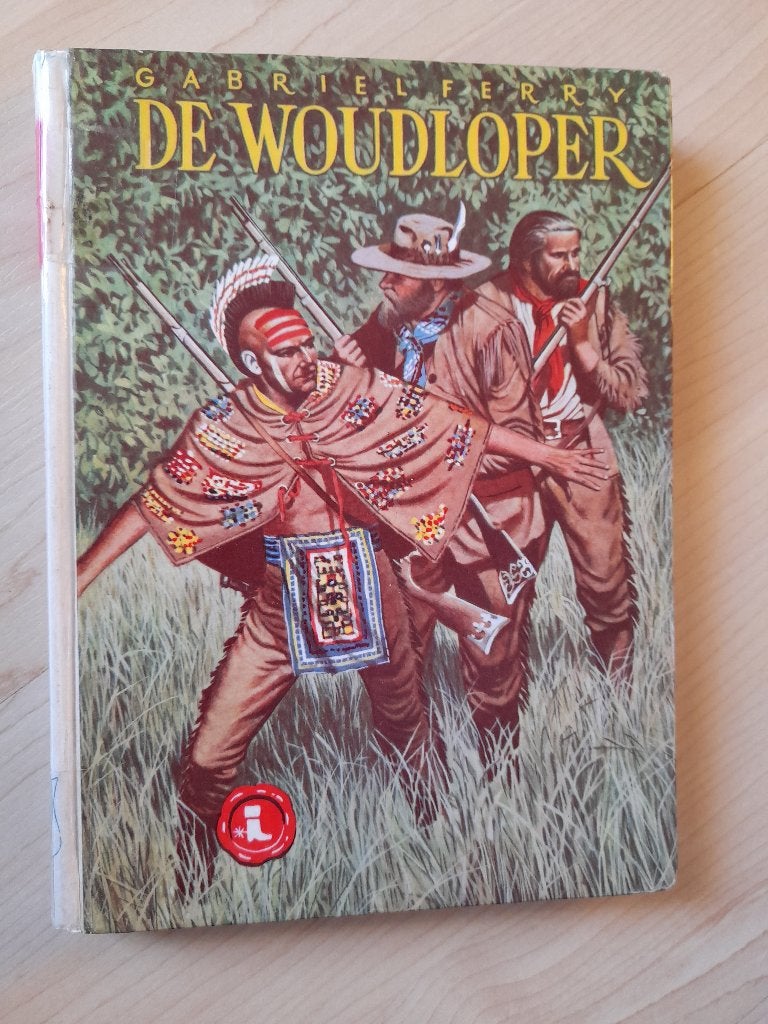 DE WOUDLOPER Gabriel Ferry Gulden sporen reeks nr. 20, Boeken, Ophalen of Verzenden, Gelezen