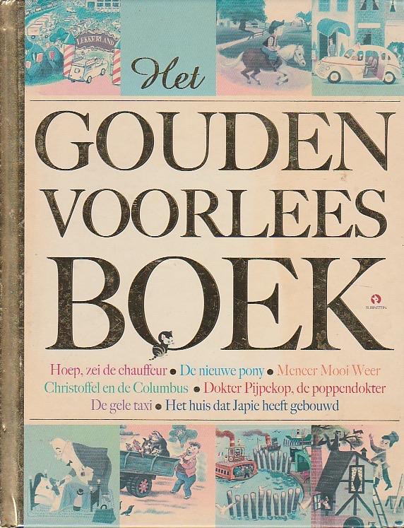 Gouden boekjes - Het gouden voorleesboek Hardcover, 194 blz., Gelezen, Fictie algemeen, Jongen of Meisje, Voorleesboek